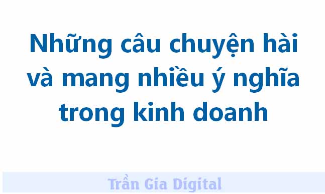chuyện trong kinh doanh