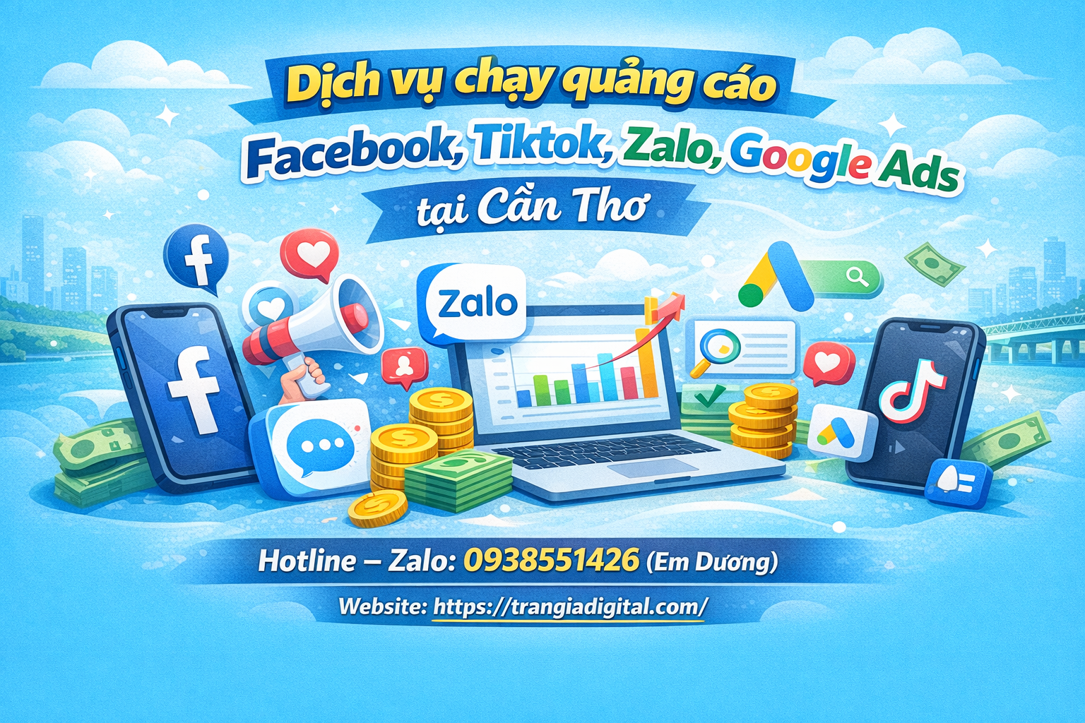 Dịch vụ chạy quảng cáo facebook, tiktok, zalo, google ads tại Cần Thơ