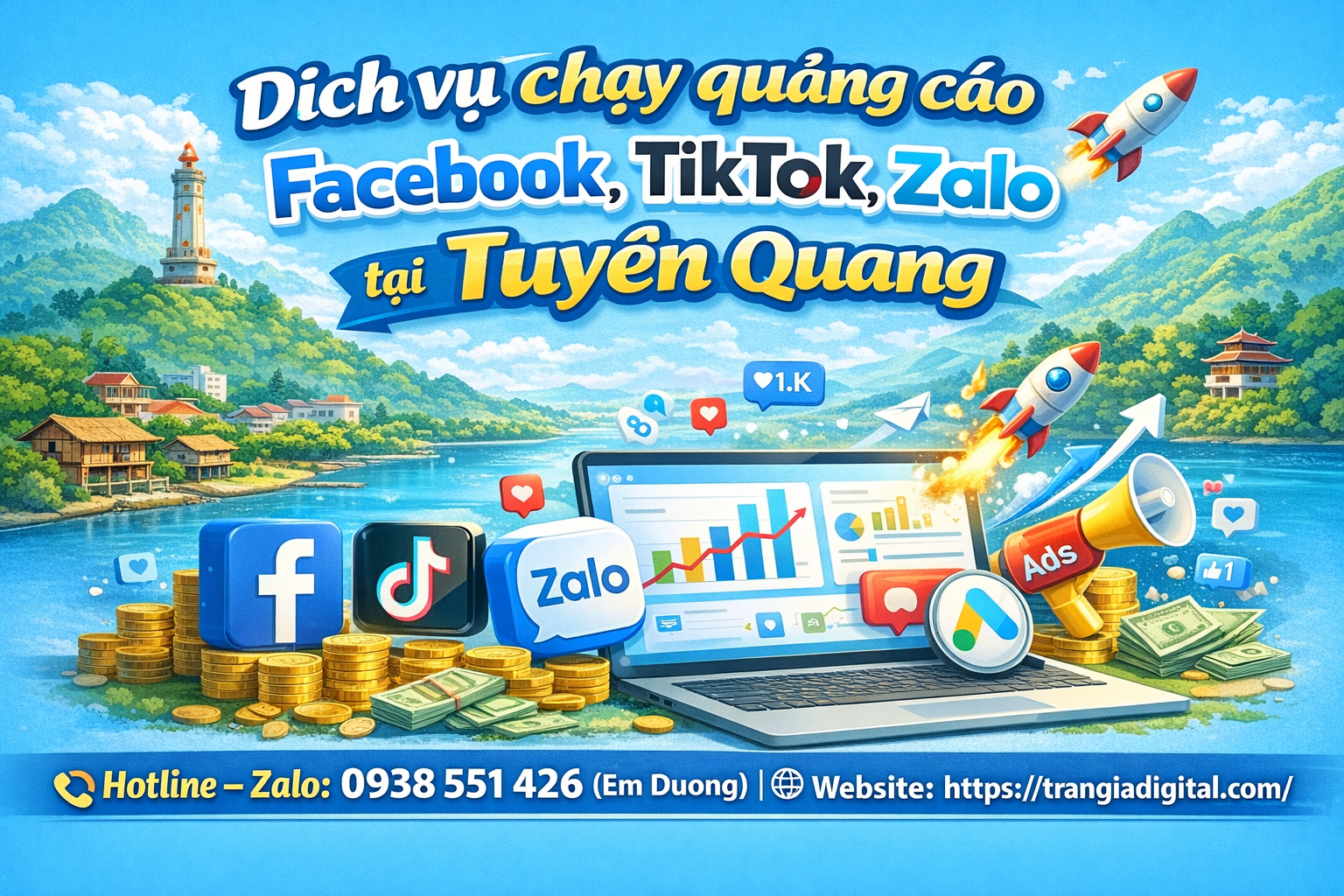 Dịch vụ chạy quảng cáo facebook, tiktok, zalo, google ads tại Tuyên Quang
