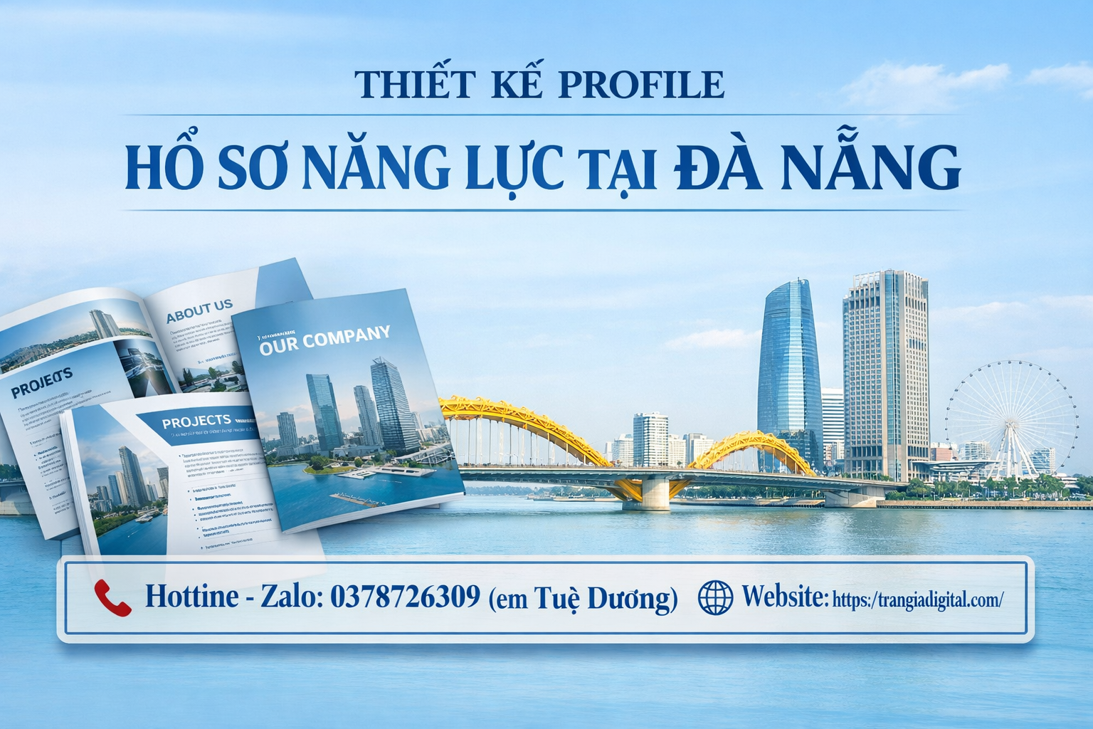 Thiết kế profile hồ sơ năng lực tại Đà Nẵng